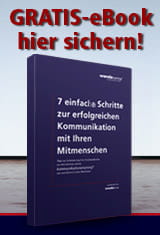 Jetzt GRATIS-eBook laden: 7 Schritte zur erfolgreicheren Kommunikation mit Ihren Mitmenschen
